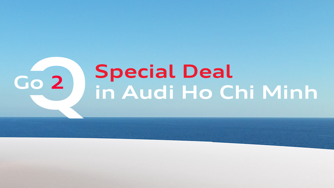 Ưu đãi đặc biệt cho Audi Q2 & Q3 MY2025